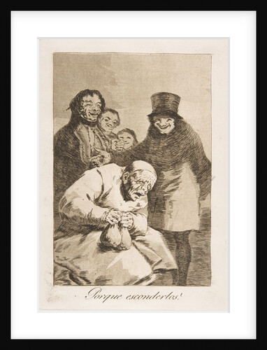 Plate 30 from 'Los Caprichos': Why hide them?, 1799 by Francisco Goya