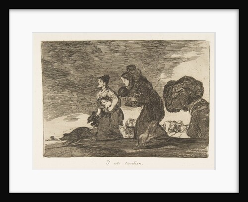 Plate 45 from 'The Disasters of War': 'And t…, 1810 by Francisco Goya