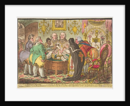L'Enfant Trouvé:-a Sample of Roman Charity!-or-the Misfortune of Not Being Born wi…, May 19, 1808 by James Gillray