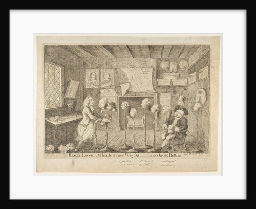 Razor's Levée, or Ye Heads of a New Wig Ad[ministration] on a Broad Bottom, April 21, 1783 by James Sayers