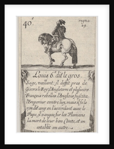 Louis 6.-e dit le gros / Sage, vaillant…, from 'Game of the Kings of France, 1644 by Stefano della Bella