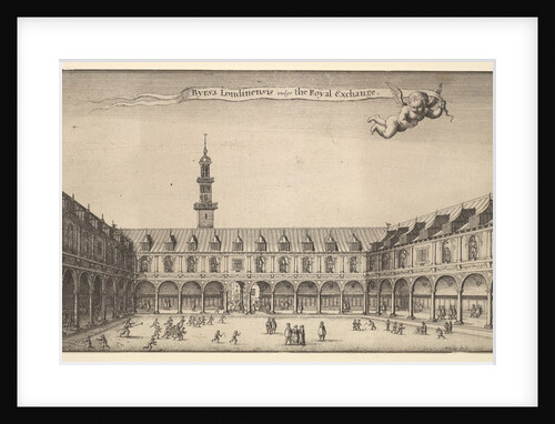 Byrsa Londinensis vulgo the Royal Exchange, ca. 1647 by Wenceslaus Hollar