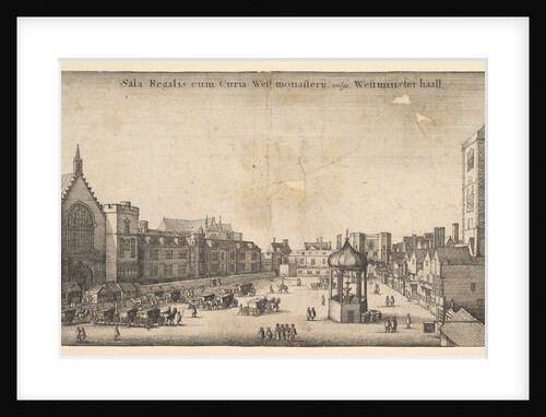 Sala Regalis cum Curia West-monasterÿ, vulgo Westminster haal, 1647 by Wenceslaus Hollar