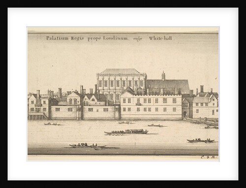 Palatium Regis prope Londinum, vulgo White-hall, ca. 1647 by Wenceslaus Hollar