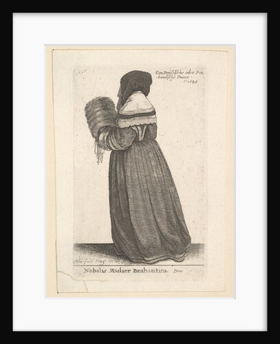 Nobilis Mulier Brabantica,, 1648 by Wenceslaus Hollar