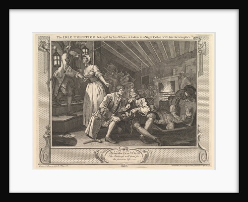 The Idle 'Prentice Betrayed by his Whore and Taken into a Night Cellar with …, September 30, 1747 by William Hogarth