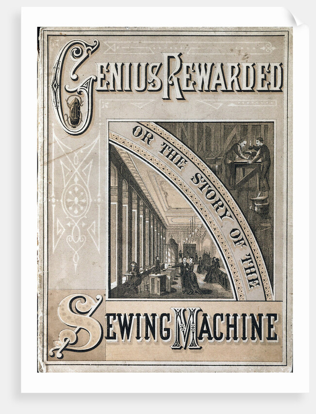 Cover of Genius Rewarded, or the History of the Singer Sewing Machine, 1880 by Unknown