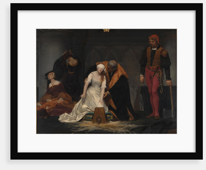 The Execution of Lady Jane Grey, 1833 by Paul Hippolyte Delaroche