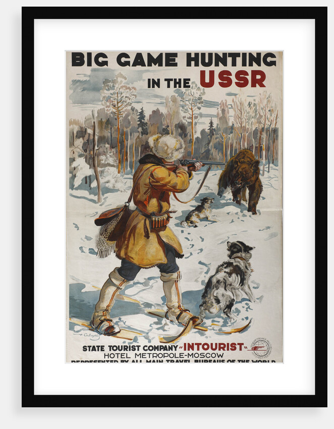Big Game Hunting in the USSR (Poster of the Intourist company), 1931 by Georgi Konstantinovich Savitsky
