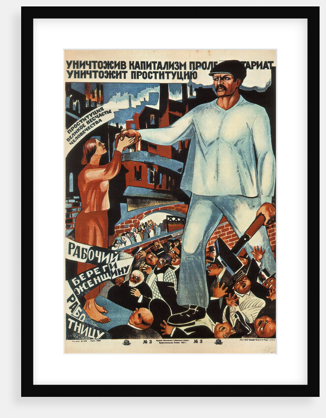 Having destroyed capitalism, the proletariat will abolish prostitution!, 1923 by Anonymous