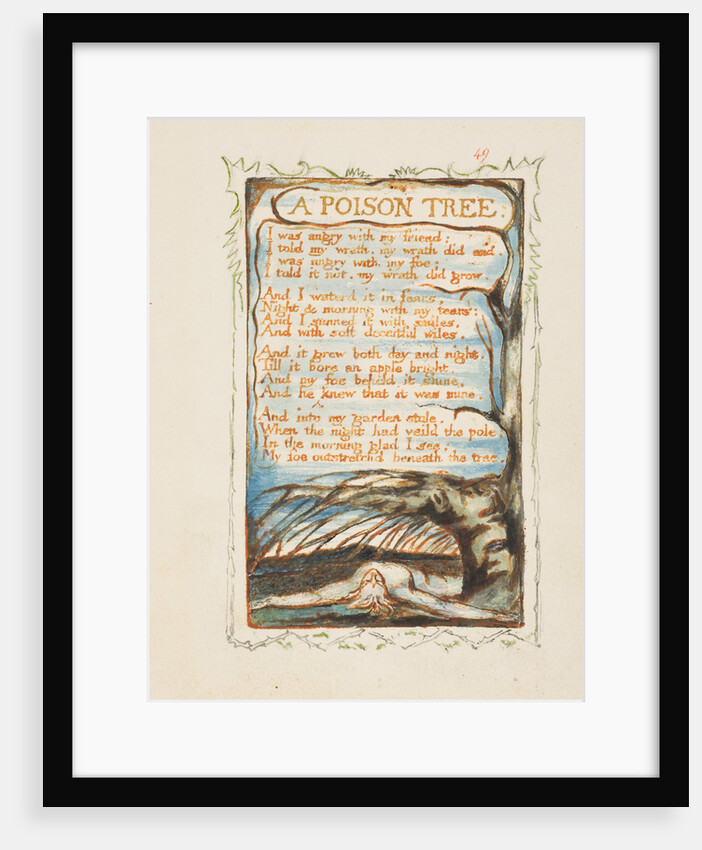 A Poison Tree. Songs of Innocence and of Experience, ca 1825 by William Blake