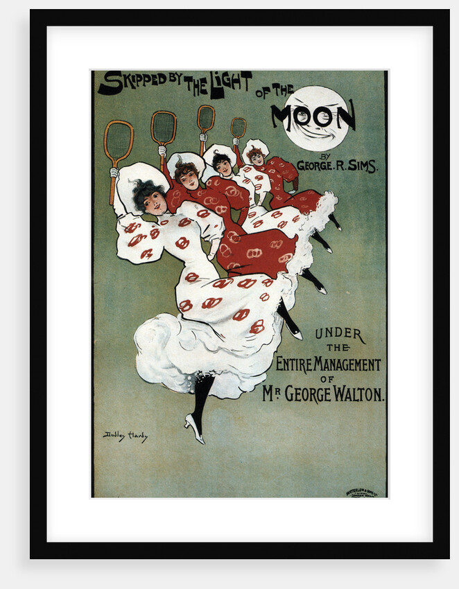 Poster for the George Sims comedy Skipped by the Light of the Moon, 1896 by Dudley Hardy
