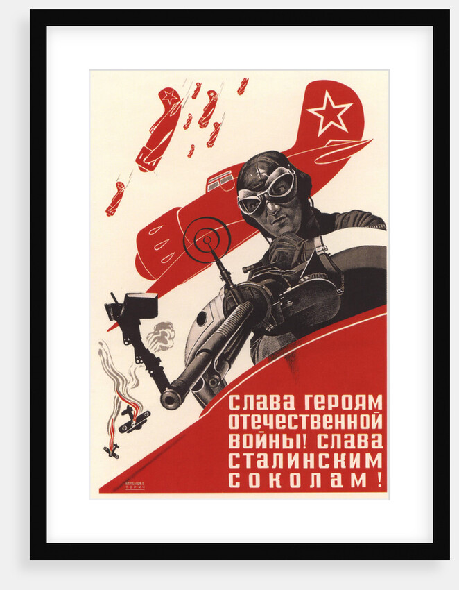 Glory to the heroes of the Patriotic War! Glory to the Stalins falcons! by Pavel Vasilyevich Vandyshev