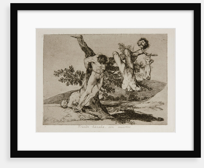 Grande hazaña! Con muertos! (A heroic feat! With dead men!) Plate 39 from The Disasters of War (Los by Francisco de Goya