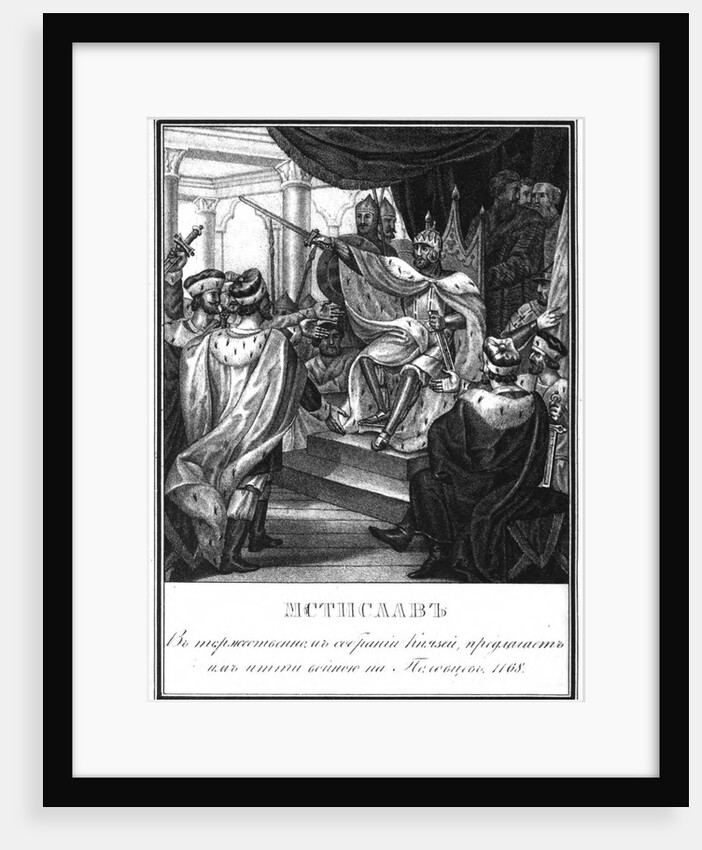 Grand Prince Mstislav Izyaslavich of Kiev. 1168 (From Illustrated Karamzin), 1836 by Boris Artemyevich Chorikov