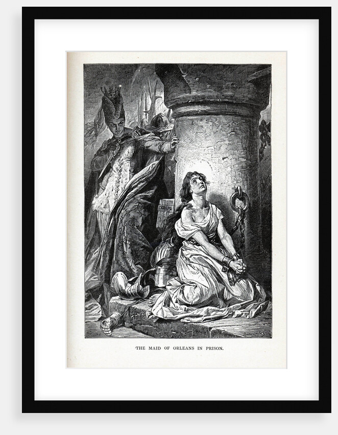 The Maid of Orleans in Prison, 1882 by Anonymous