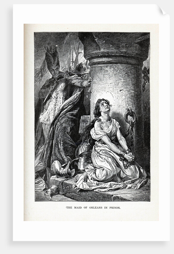 The Maid of Orleans in Prison, 1882 by Anonymous