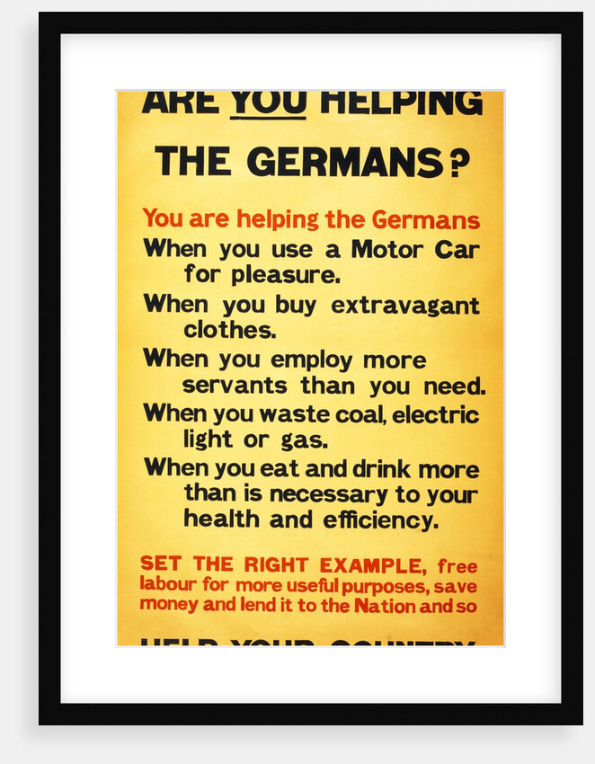 WW1 Poster appealing to the public to support the war effort by being frugal, 1917 by Anonymous