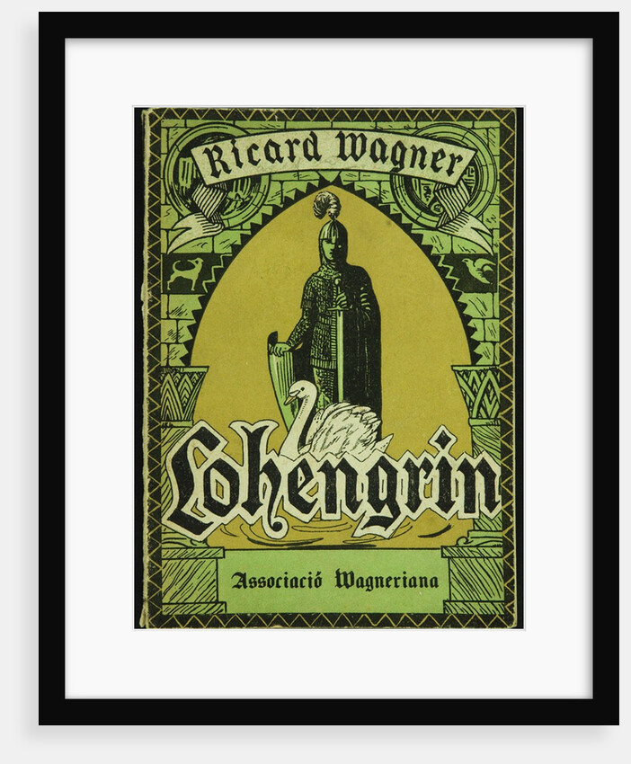 Cover of the Libretto of Lohengrin by Richard Wagner. Barcelona, Associació Wagneriana, 1926 by Anonymous
