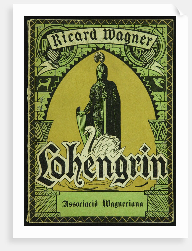 Cover of the Libretto of Lohengrin by Richard Wagner. Barcelona, Associació Wagneriana, 1926 by Anonymous
