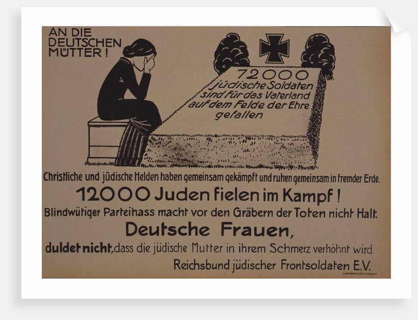 To the German mothers! Leaflet of the Reich Federation of Jewish Front Soldiers, c. 1920 by Anonymous