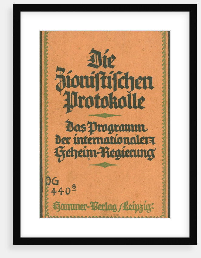 The Zionist Protocols: the program of the international secret government by Theodor Fritsch, 1924 by Anonymous