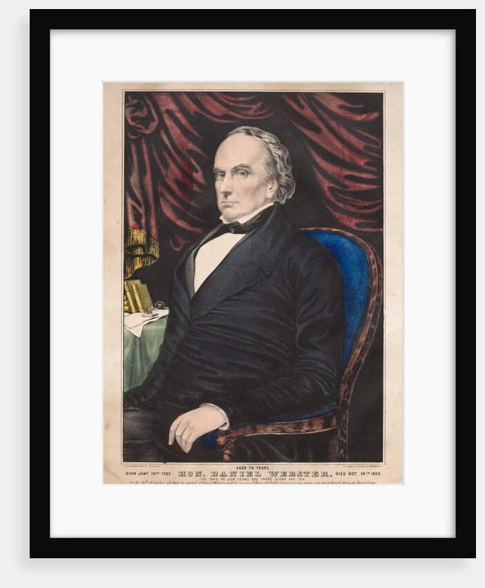 Hon. Daniel Webster, Aged 70 Years by James Merritt Ives; Nathaniel Currier