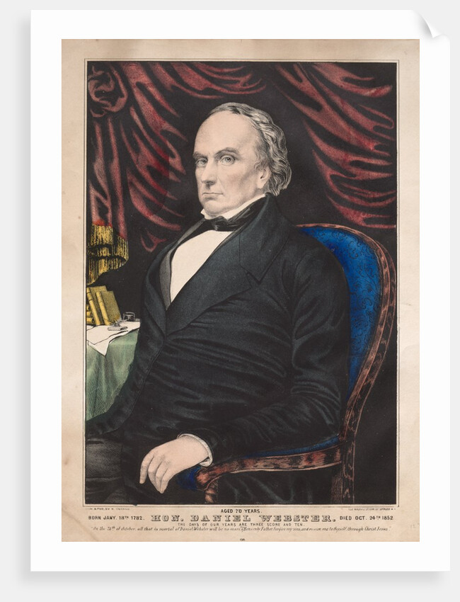 Hon. Daniel Webster, Aged 70 Years by James Merritt Ives; Nathaniel Currier