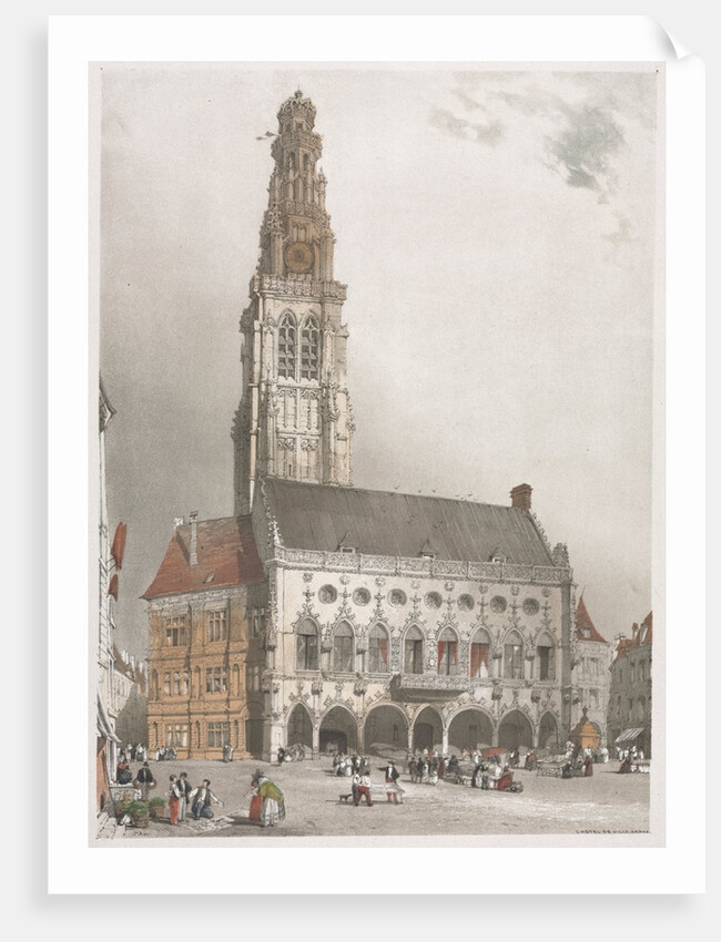 Picturesque Architecture in Paris, Ghent, Antwerp, Rouen: LHôtel de Ville, Arras, France, 1839 by Thomas Shotter Boys