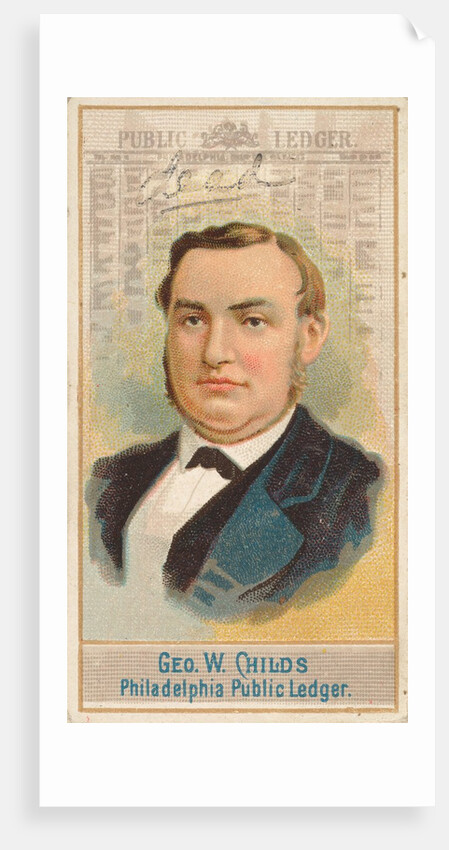 George W. Childs, Philadelphia Public Ledger, from the American Editors series for Al…, 1887 by Allen & Ginter