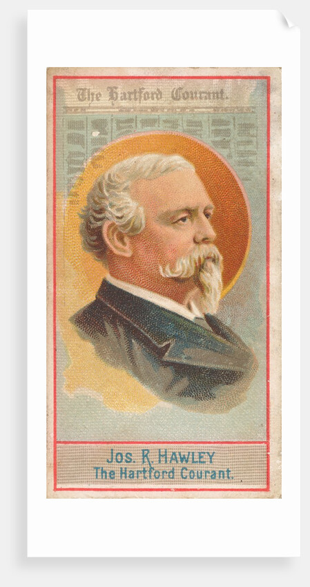 Joseph R. Hawley, The Hartford Courant, from the American Editors series for Allen…, 1887 by Allen & Ginter
