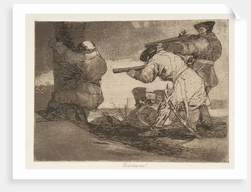 Plate 38 from 'The Disasters of War': 'Barba…, 1810 by Francisco Goya