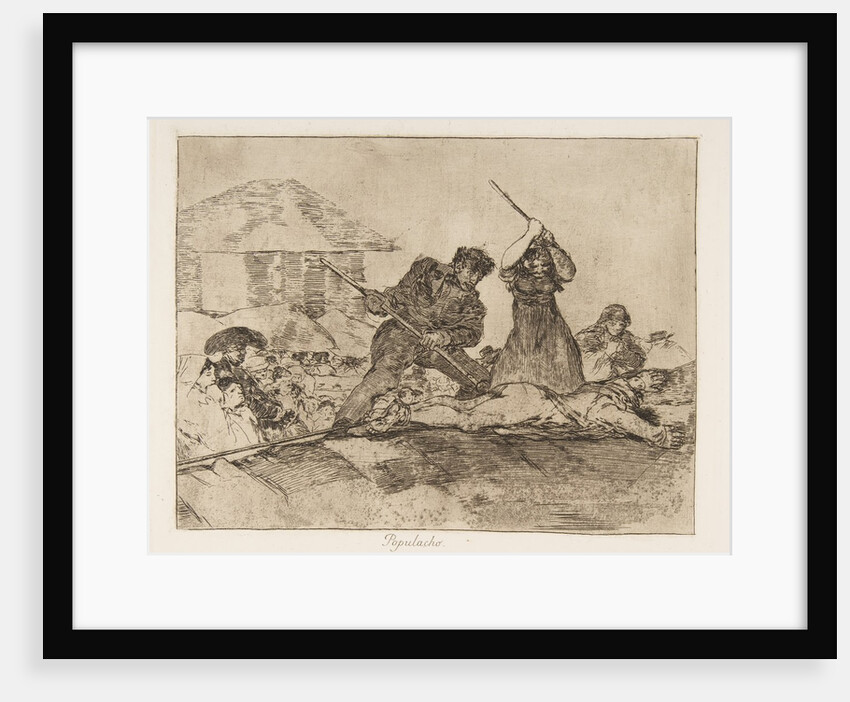 Plate 28 from 'The Disasters of War': 'Rabbl…, 1810 by Francisco Goya