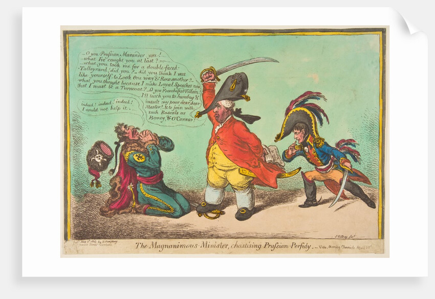The Magnanimous Minister, Chastising Prussian Perfidy.-vide-Morning Chronicle April…, May 2, 1806 by James Gillray