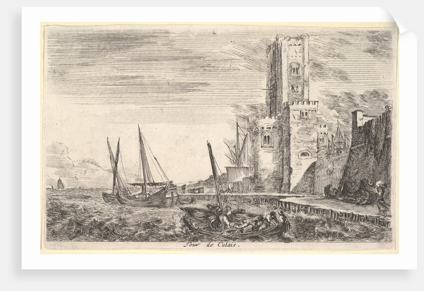 Tower of Calais, tower to right, two ships in the sea to left and in cent…, 1647 by Stefano della Bella