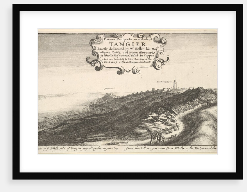 Prospect of ye North side of Tangier regarding the mayne Sea from the hill as you come …, by 1673 by Wenceslaus Hollar
