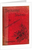 Cover of Treasure Island by Robert Louis Stevenson, 1886 by Unknown