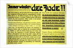 Yet again: the Jew!! German anti-semitic propaganda leaflet by Unknown