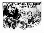 Defence of Petrograd by all our Forces, 1919 by Alexander Apsit