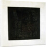 Black Square, early 1920s. by Kazimir Malevich