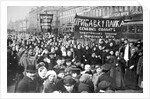 Striking Putilov workers on the first day of the February Revolution, St Petersburg, Russia, 1917 by Anonymous