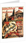 Red Moscow Heart of World Revolution, poster, 1921 by Unknown