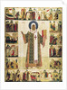 The Metropolitan Peter of Moscow with Scenes from His Life, 1480s by Anonymous