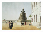 The Tsar Bell in the Moscow Kremlin, 1838 by Anonymous