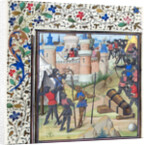 The Siege of Antioch. Miniature from the Historia by William of Tyre by Anonymous