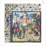 The Siege of Antioch. Miniature from the Historia by William of Tyre by Anonymous