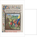 The Embassy of Peter the Hermit and Herluin to Kerbogha. Miniature from the Historia by William of Tyre, 1460s by Anonymous