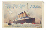 White Star Line. Titanic & Olympic, c. 1910 by Anonymous
