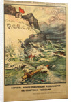 The boat of the counter-revolution against Soviet principles by Alexander Petrovich Apsit