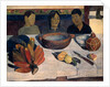 The Meal (Bananas), 1891 by Paul Eugéne Henri Gauguin